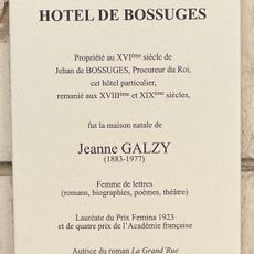 Hôtel de BOSSUGES, maison natale de Jeanne Galzy